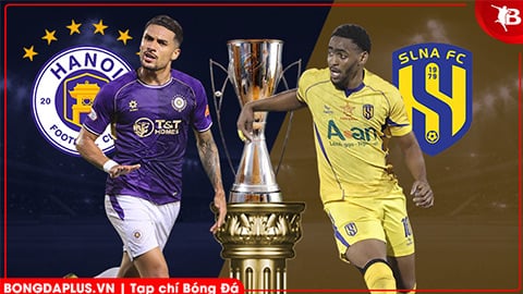 Nhận định bóng đá Hà Nội vs SLNA 19h15 ngày 13/3: Khó cản bước chủ nhà 